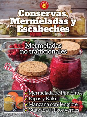 Conservas, mermeladas y escabeches - Magazine
